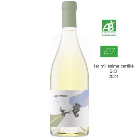 Dom.la bergerade NUIT D'ETANG igp Oc blanc 75cl